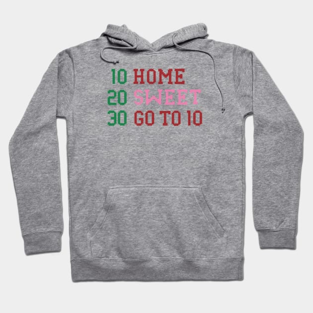 Home Sweet Go To 10 Hoodie by Eugene and Jonnie Tee's